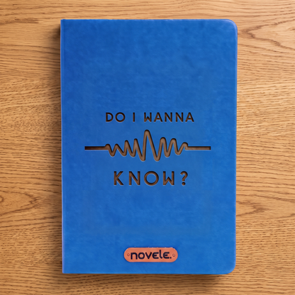 Libreta - Do I Wanna Know? (Insp. en Arctic Monkeys)